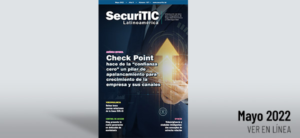 Revista SecuriTIC 107 Mayo de 2022.